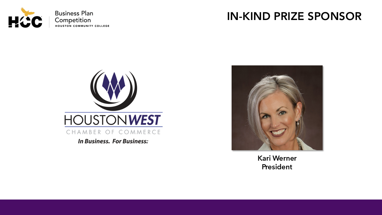 Houston West Chamber of Commerce 2025 Business Plan Competition In-Kind Prize Sponsor