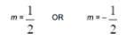 m=1/2 and m=-1/2