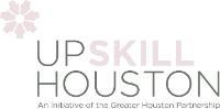 Upskill Houston - An initiative of the Greater Houston Partnership